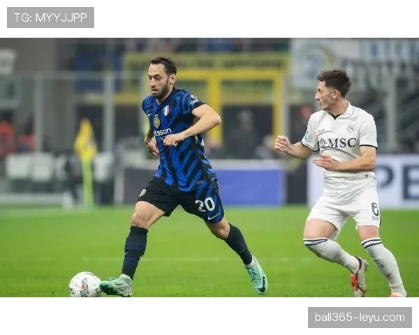 恰尔汗奥卢发挥稳定，成为球队争冠的重要保障