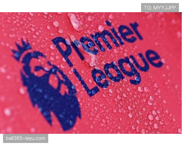 英超联赛历程回顾：竞争格局持续升级，全球影响力不断攀升